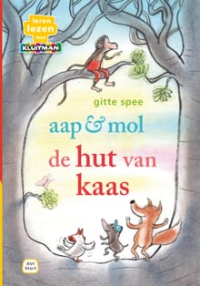 aap & mol. de hut van kaas - Gitte Spee
