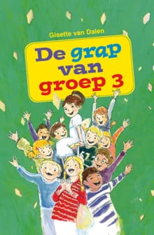 De grap van groep 3 - Gisette van Dalen