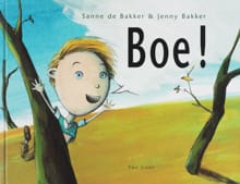 Boe! - Sanne De Bakker, Sanne De Bakker