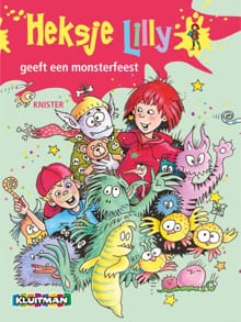 Heksje Lilly geeft een monsterfeest -  Knister