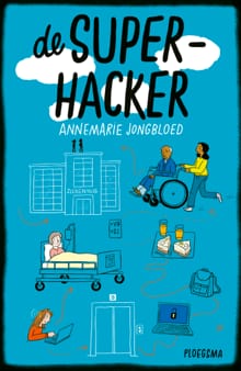 De superhacker - Annemarie Jongbloed