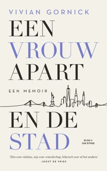 Een vrouw apart. En de stad - Vivian Gornick
