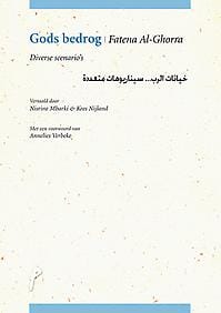 Gods bedrog - Fatena Al-Ghorra, Annelies Verbeke