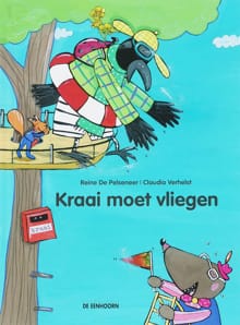 Kraai moet vliegen - R. De Pelseneer, Reine de Pelseneer, ...