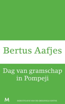 Dag van gramschap in Pompeji - Bertus Aafjes