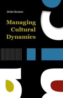 Managing Cultural Dynamics - Jitske Kramer