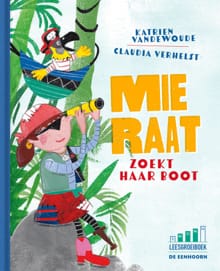 Mie Raat zoekt haar boot - Katrien Vandewoude