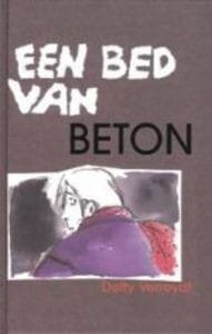 Een bed van beton - Detty Verreydt, Detty Verreydt