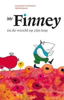 Mr. Finney en de wereld op zijn kop - Laurentien van Oranje