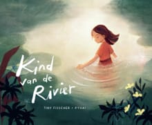 Kind van de rivier - Tiny Fisscher