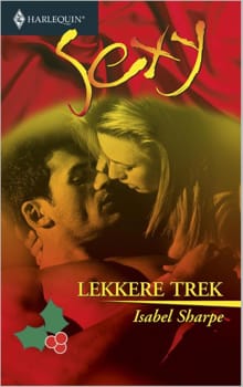 Lekkere trek - Isabel Sharpe