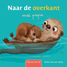 Naar de overkant met papa - Esther van den Berg