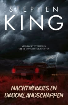 Nachtmerries en droomlandschappen - Stephen King