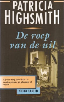 De roep van de uil - Patricia Highsmith,  Highsmith