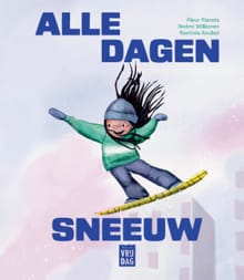 Alle dagen sneeuw - Fleur Pierets, Rachida Aoulad
