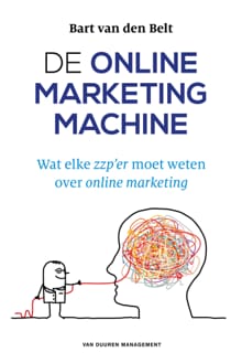 De Online Marketingmachine - Bart van den Belt