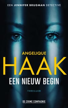 Een nieuw begin - Angelique Haak