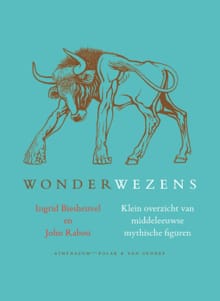 Wonderwezens - Ingrid Biesheuvel, Biesheuvel Ingrid, ...