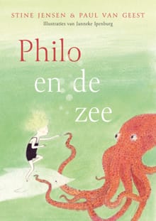 Philo en de zee - Stine Jensen, Paul van Geest