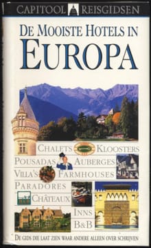 Capitool reisgidsen De mooiste hotels in Europa - Fiona Duncan, LEONIE GLASS