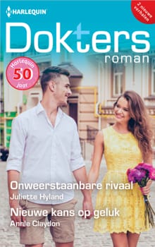 Onweerstaanbare rivaal / Nieuwe kans op geluk - Juliette Hyland, Annie Claydon