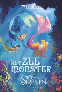 Thea Stilton Sirenen: Het zeemonster - Thea Stilton
