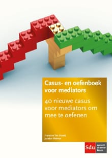 Casus- en oefenboek voor mediators. Editie 2018 - Francine ten Hoedt, Jocelyn Weimar