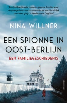 Een spionne in Oost-Berlijn - Nina Willner
