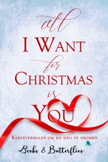 All I Want for Christmas - Kaat De Kock, Marthe Verelst, ...