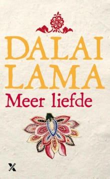 Meer liefde -  Dalai Lama
