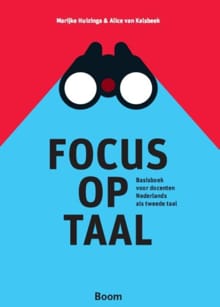 Focus op taal - Marijke Huizinga, Alice van Kalsbeek