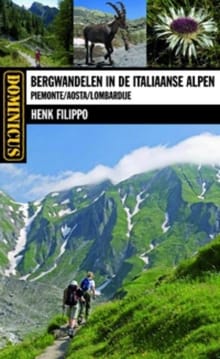 Bergwandelen in de Italiaanse Alpen - Henk Filippo,  , ...