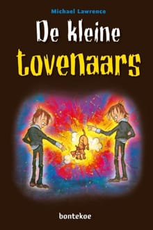 De kleine tovenaars - Michael Lawrence