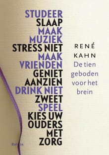 De tien geboden voor het brein - Rene Kahn