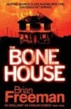 The Bone House - Brian Freeman