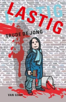 Lastig - Trude de Jong