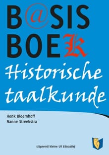 Basisboek historische taalkunde - Henk Bloemhoff, Nanne Streekstra