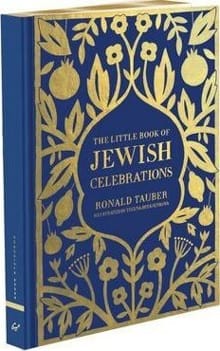 The Little Book of Jewish Celebrations - Books Chonicle, Ronald Tauber, ...