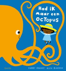 Had ik maar een octopus - Gabby Dawnay