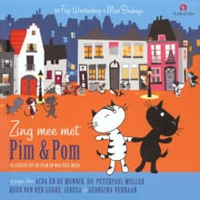 Zing mee met Pim & Pom - Mies Bouhuys