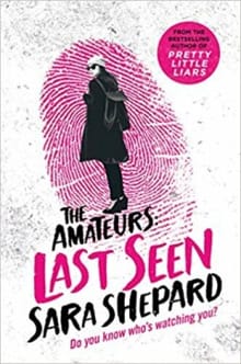 Last Seen -  Shepard, Sara, Sara Shepard, ...