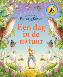 Pieter Konijn: Een dag in de natuur - Beatrix Potter