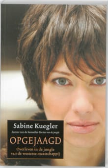 Opgejaagd - Sabine Kuegler,  , ...
