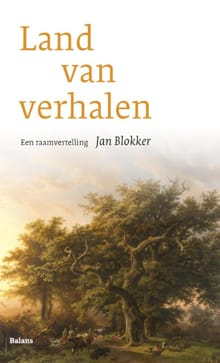 Land van verhalen - Jan Blokker