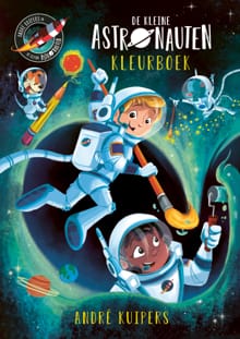 De kleine astronauten kleurboek - André Kuipers