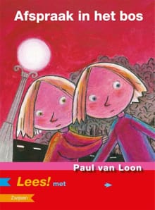 Afspraak in het bos - Paul van Loon, Paul Van Loon, ...