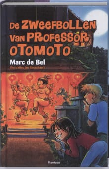 De zweefbollen van professor Otomoto - Marc de Bel, Marc de Bel, ...