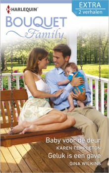 Baby voor de deur ; Geluk is een gave - Karen Templeton, Gina Wilkins