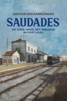 Saudades - Arthur van Amerongen