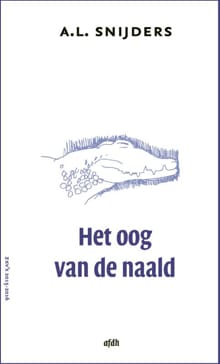 Het oog van de naald - A.L. Snijders